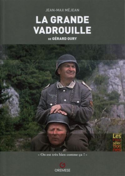 La grande vadrouille, de Gérard Oury