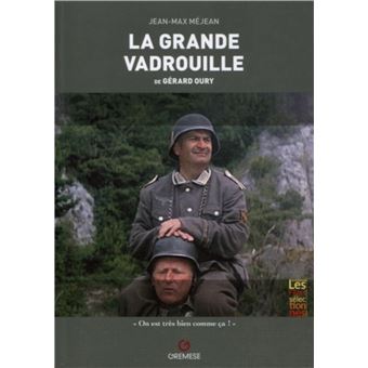 La grande vadrouille, de Gérard Oury : Jean-Max Méjean - 2366772262 - Livre  Cinéma