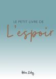 Petit livre de l'espoir