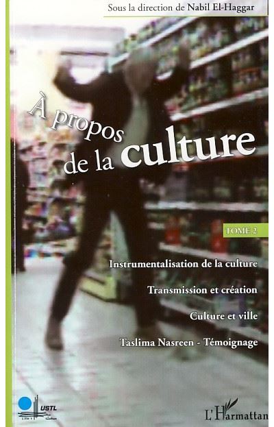 A propos de la culture - Nabil El-Haggar - broché