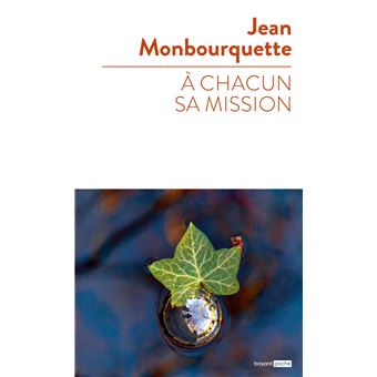 A chacun sa mission