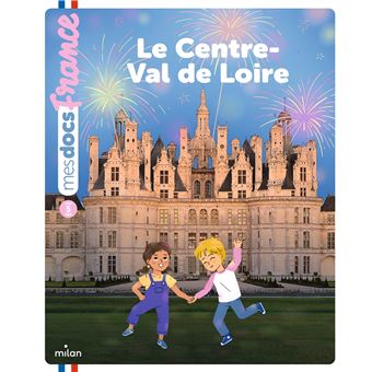 Le Centre-Val de Loire