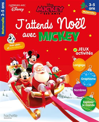 J'attends Noël avec Mickey (3-5 ans - Petite section, Moyenne section - Grande section)