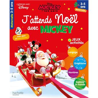 J'attends Noël avec Mickey (3-5 ans - Petite section, Moyenne section - Grande section)