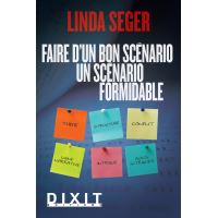 Faire d'un bon scénario un scénario formidable