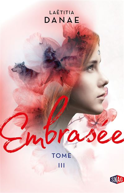 Embrasée - Laëtitia Danae - broché