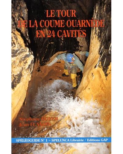 Le tour de la Coume Ouarnede en 24 cavités