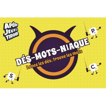 Dés-mots-niaque