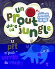 Un prout dans la jungle