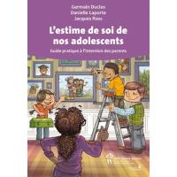 L'estime de soi de nos adolescents