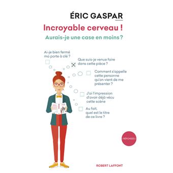Incroyable cerveau ! - Nouvelle