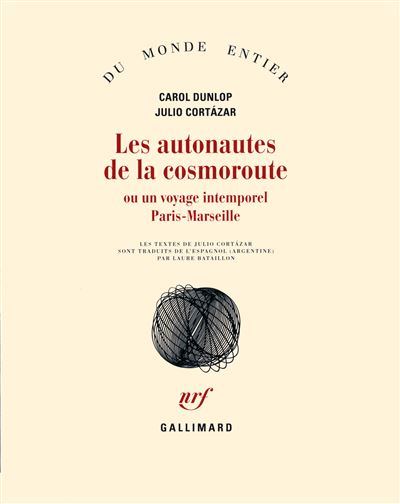 62 maquette a monter - Julio Cortázar - Gallimard - Grand format -  Librairie Gallimard PARIS