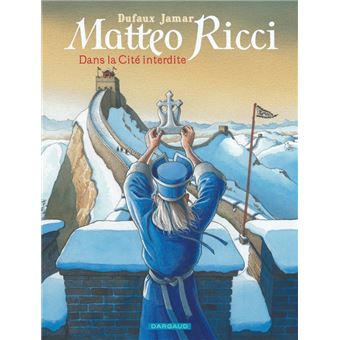 Matteo Ricci - Dans la Cité interdite
