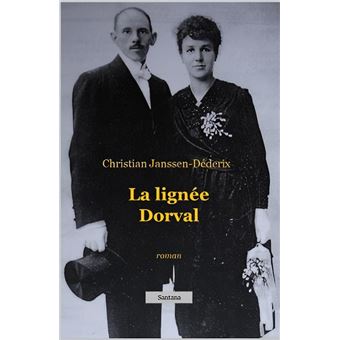 La lignee dorval