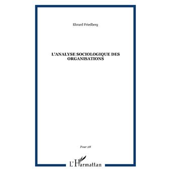 Lanalyse sociologique des organisations