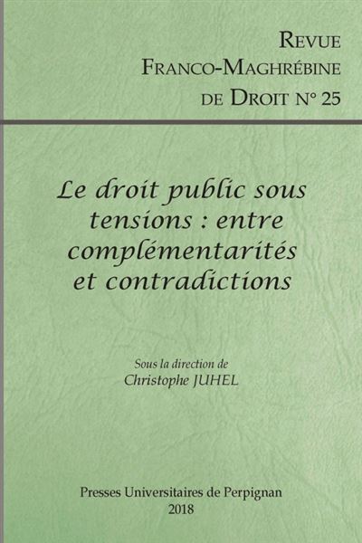 Francomghrebine de droit,25:le droit public sous tensions