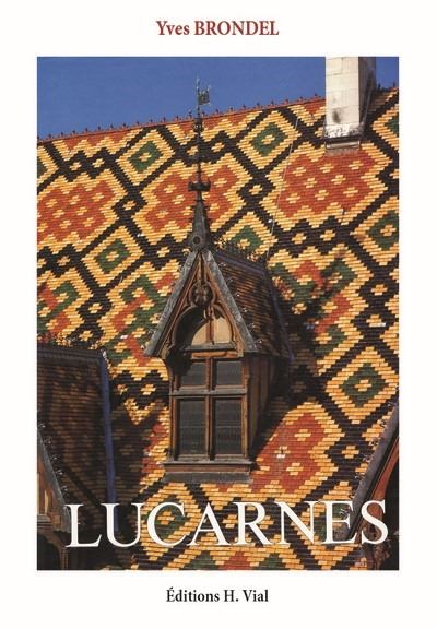 Lucarnes - Yves Brondel - broché