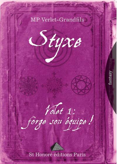 Forge son équipe !