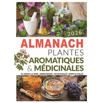 Almanach plantes médicinales et aromatiques 2026