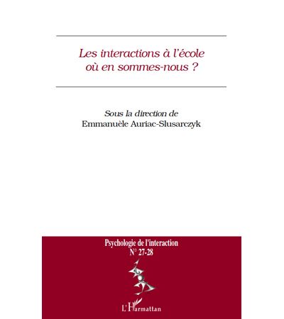 Les intéractions à l'école où en sommes-nous ?