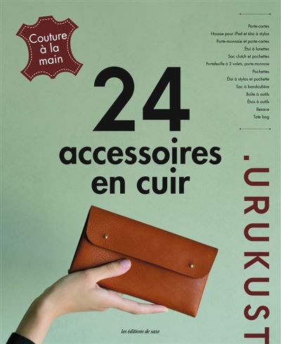 Livre Accessoires en cuir - Couture à la main - Noriko Matsusaki