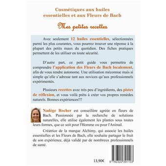 Cosmétiques aux huiles essentielles et aux Fleurs de Bach