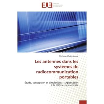 Les antennes dans les systèmes de radiocommunication portables - 1
