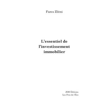 L'essentiel de l'investissement immobilier