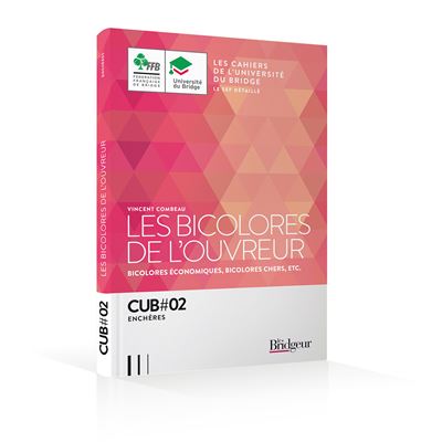Les bicolores de l'ouvreur