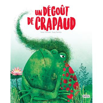 Editions Sassi - Un dégoût de crapaud