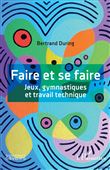 Faire et se faire