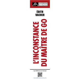 L´inconstance du maître de go