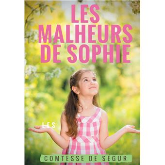 Les Malheurs de Sophie