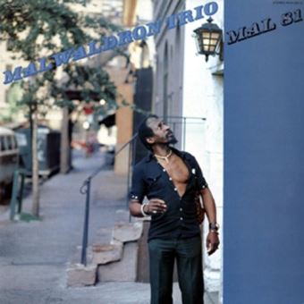 Mal Waldron Trio - 1