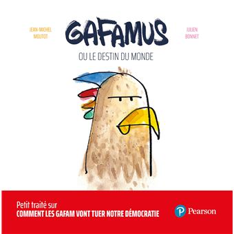 Gafamus ou le destin du monde
