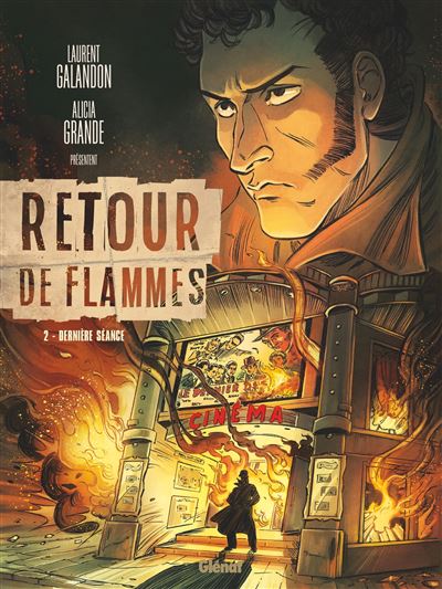 Retour de flammes - 02 Tomes