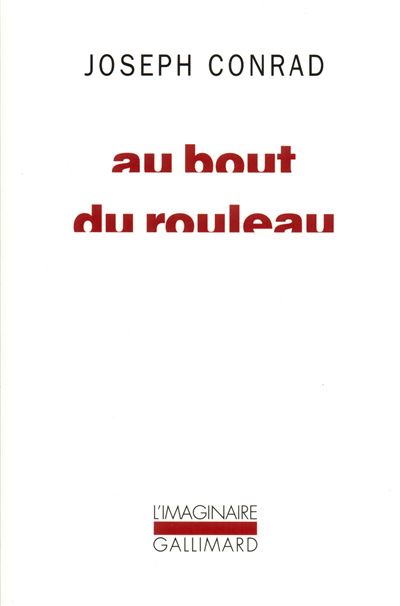 Au bout du rouleau - - Gabrielle d'Harcourt - Gallimard - Livre
