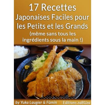 17 Recettes Japonaises Faciles pour les Petits et les ...