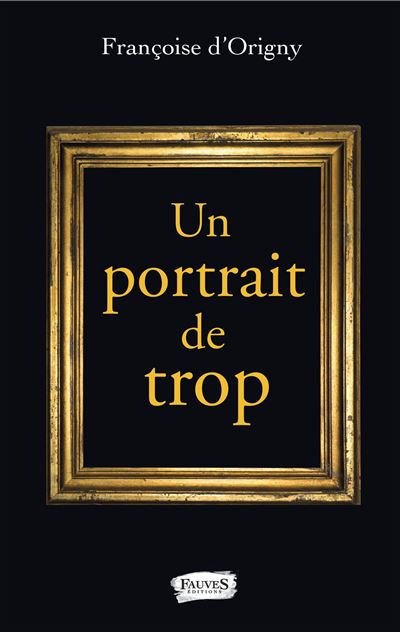 Un portrait de trop