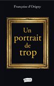 Un portrait de trop