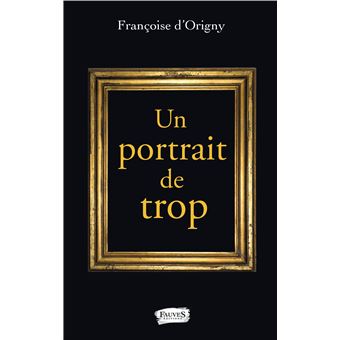 Un portrait de trop