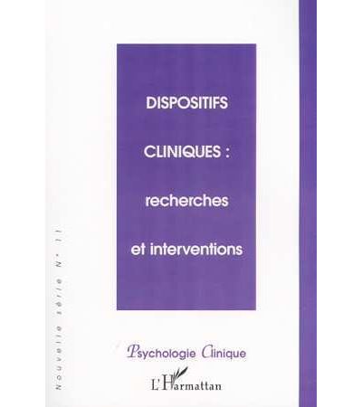 DISPOSITIFS CLINIQUES : recherches et interventions - Olivier Douville - broché