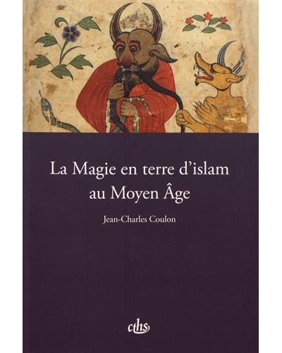 La magie en terre d'Islam