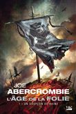 L'Âge de la folie, T1 : Un soupçon de haine