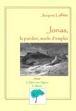 Jonas, le pardon, mode d'emploi