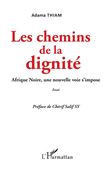 Les chemins de la dignité