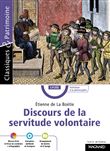 Discours de la servitude volontaire - Classiques et Patrimoine