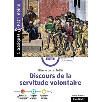 Discours de la servitude volontaire - Classiques et Patrimoine