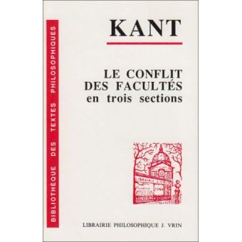 Le conflit des facultés en trois sections. - 1