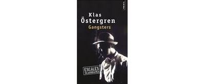 Gangsters - Klas Ostergren - Poche